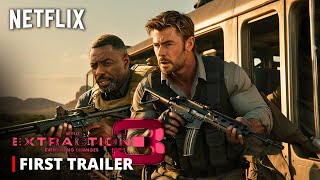 EXTRACTION 3 – First Trailer 2024 Chris Hemsworth Idris Elba  Netflix HD [upl. by Neehsar993]