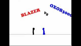 speedbattleBlazer vs oxob [upl. by Aimaj]