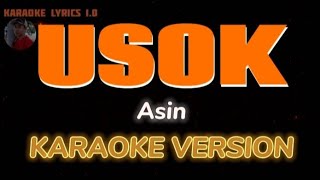 USOK  Asin  Karaoke [upl. by Francklyn]