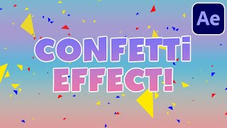 FALLING CONFETTI EFFECT in Adobe After Effects Easy Tutorial [upl. by Ahearn]