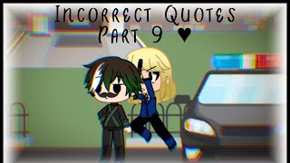 Sanders Sides  Incorrect Quotes  Part 9  Intrulogical  Moceit  Prinxiety  Gacha Life [upl. by Esdnil]