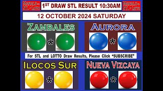 STL 1ST Draw 1030AM Result Zambales Aurora Ilocos Sur Nueva Vizcaya 12 October 2024 SATURDAY [upl. by Eeryk]