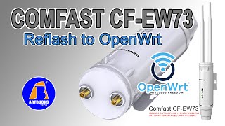 COMFAST CFEW73  Reflash to OpenWrt  Pisowifi Access Point  Tagalog [upl. by Mandal]