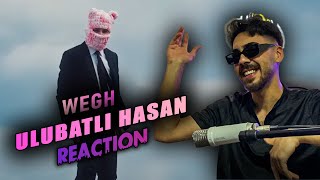 ARTIK HER ŞARKISI HİT  Wegh  Sana Vuruldum  Ulubatlı Hasan  Reaction [upl. by Nylirrehs119]