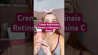 RETINOL E VITAMINA C NEEDS  É bom Vale a pena skincare retinol [upl. by Klingel]