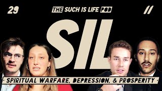 29  Spiritual Warfare Depression amp Prosperity  The Such is Life Podcast  111024 [upl. by Thormora]