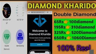 Diamond Kharido Application 100💯 Dubble Diamond 🥳❕Dubble TopUp❕Real or Fake 😰 Live Proof👍🏻 [upl. by Faustina]