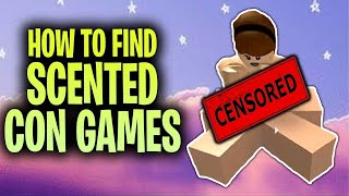 12 BANNED Roblox SCENTED CON GAMES You Can Play With Friends [upl. by Dosh]