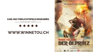 WINNETOU III  Der Ölprinz  Engelberg 2019 [upl. by Tullus742]