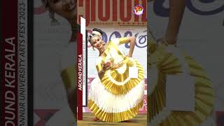 Mohiniyattam Gopika Praveen Kannur University Arts Fest 202324 shorts [upl. by Phila238]