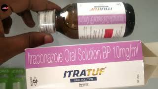 Itratuf Oral Solution Itraconazole 10mg Solution Itratuf itratuf syrup itratuf oral solution [upl. by Atniuq]