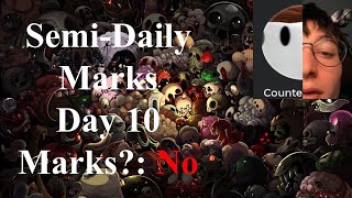 SemiDaily Tainted Lost Mark Check  Day 10 [upl. by Erdnaet]