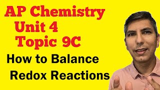 Balancing OxidationReduction Reactions  AP Chem Unit 4 Topic 9c [upl. by Chobot]