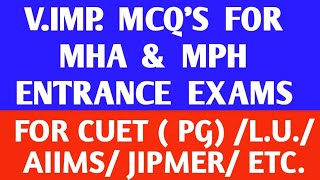 20 V IMP MCQS FOR MPH ENTRANCE EXAMS FOR  CUET PG  AIIMS  JIPMER  NIMHANS  ICMR  ETC [upl. by Aisek]