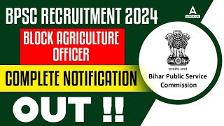 BPSC Block Agriculture Officer Recruitment 2024  Bihar BAO Notification Out  Full Details [upl. by Draillih]