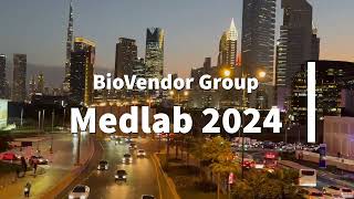 BioVendor Group at Medlab Middle East 2024 [upl. by Enyalahs]