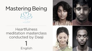 Connecting Heartfully  Heartfulness Relaxation and Meditation  Masterclass 1  Daaji [upl. by Enej343]