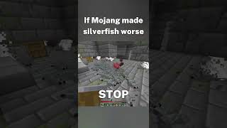 If Mojang Made Silverfish Worse [upl. by Marjie]