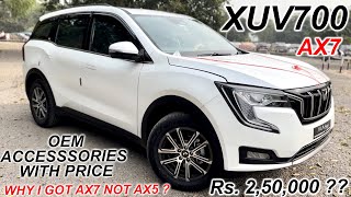 XUV700 GENUINE ACCESSORIES FROM MAHINDRA WITH PRICE  WHY AX7  AX7 VS AX5  250000 KA DIFFERENCE [upl. by Akeenahs]