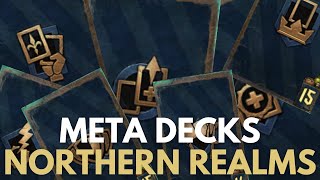 GWENT  July 2024  META DECKS  Top 9 decks in July 2024 from Northern Realms [upl. by Vorster]