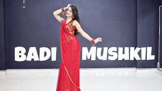 Badi Mushkil Kashika Sisodia Choreography [upl. by Otilegna36]