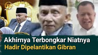 AMIN RAIS HADIR DIPELANTIKAN PROBOWO GIBRAN WALAUPUN DUDUK DIBARISAN BELAKANG PLONGAPLONGO [upl. by Laurella402]