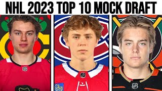 2023 NHL MOCK DRAFT TOP 10 Order  Montreal Canadiens Predictions [upl. by Eddina]