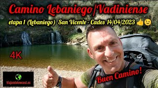 CAMINO quotLEBANIEGOVADINIENSEquot etapa 1 San Vicente de la Barquera  Cades 14423 😉💪👣🥾⛰️ [upl. by Duffy]