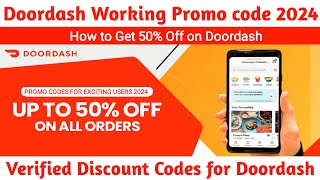 Doordash Promo Code  Existing and New Users  Verified Doordash Promo Code 2024 [upl. by Roban]