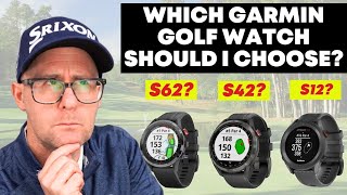 Garmin S12 S42 or S62  Which Watch Should I choose [upl. by Pesvoh857]