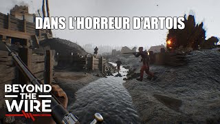 DANS LHORREUR DARTOIS   Beyond The Wire Gameplay FR [upl. by Cath]