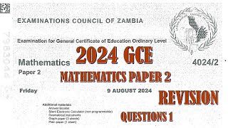 2024 GCE MATHEMATICS PAPER 2 QUESTION 1 [upl. by Dolli]