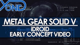 Metal Gear Solid V  iDroid Early Concept Video [upl. by Cohl]