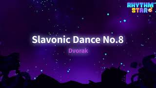 RhythmStar Dvorak quotSlavonic Dance No8quot [upl. by Nordna743]