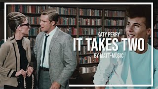 IT TAKES TWO  MATT•COVER KATY PERRY [upl. by Hebe]