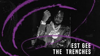 EST Gee Type Beat  quotThe Trenchesquot  Free Type Beat  Real Boston Richey Type Beat 2023 [upl. by Drummond54]