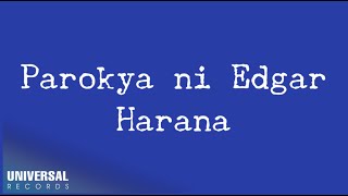 Parokya Ni Edgar  Harana Official Lyric Video [upl. by Delila995]