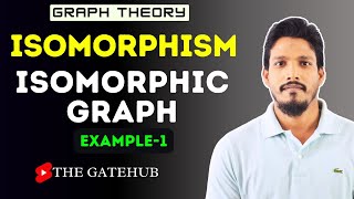 Isomorphism  Isomorphic graph with example 1  GATECSE  Graph Theory [upl. by Waneta]