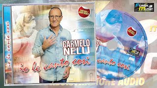 Carmelo Nelli  Medley Napoletano Ufficiale 2020 [upl. by Pomfret]