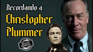 Recordando a Christopher Plummer 19292021  Vídeo Edición especial [upl. by Israel]