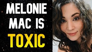 Why Melonie Mac is TOXIC  Dishonest Media Criticism [upl. by Shantee]