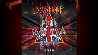 Pour Some Sugar On Me  Def Leppard 2012 Remake HQ [upl. by Eiramanit]