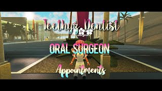 Oral Surgeon POV Roblox Teethyz Dentist [upl. by Ynehpets204]