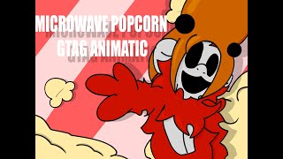 MICROWAVE POPCORN Gtag Animatic N0tN0rmalVR Bo Burnham [upl. by Roxane]