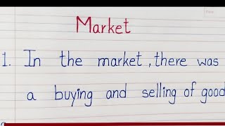 10 lines essay on Market  Easy lines essay on Market for children  Market essay Market 🚧 [upl. by Nolur]