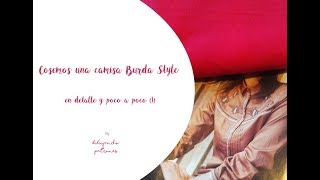 Cose conmigo una camisa Burda Style 1 [upl. by Greyso972]