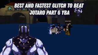 BEST and FASTEST Glitch to beat Jotaro Part 6 YBAwhitesnake needed [upl. by Johann]