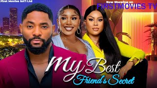 BEST FRIENDS SECRETFULL MOVIE JOHN TYLER ANNE ANAEKWE  2024 NOLLYWOOD MOVIES2024 LATEST MOVIES [upl. by Leacock]