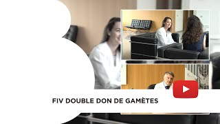 FIV double don de gamètes [upl. by Bilac]