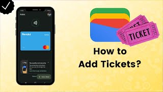 How to Add Tickets to Google Wallet  Google Wallet Tips [upl. by Lagiba]